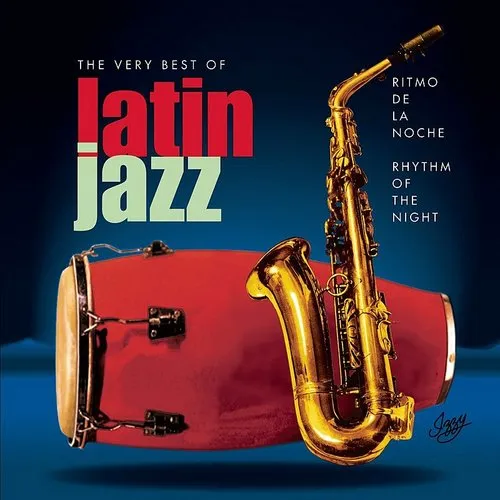  - Ritmo de la Noche/Rhythm of the Night: The Very Best of Latin Jazz
