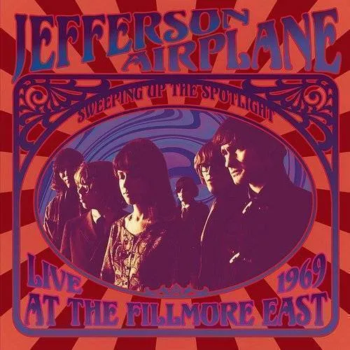 Sweeping Up The Spotlight: Live At The Fillmore Ea
