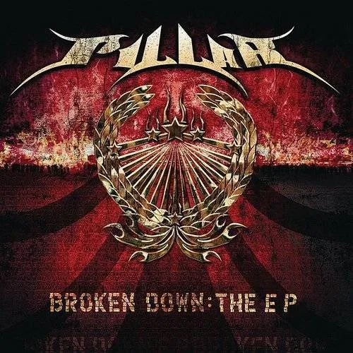 Pillar - Broken Down: The EP [EP] [EP]