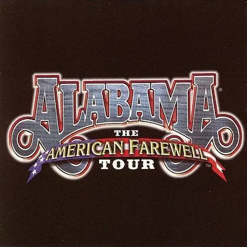 Alabama - American Farewell Tour