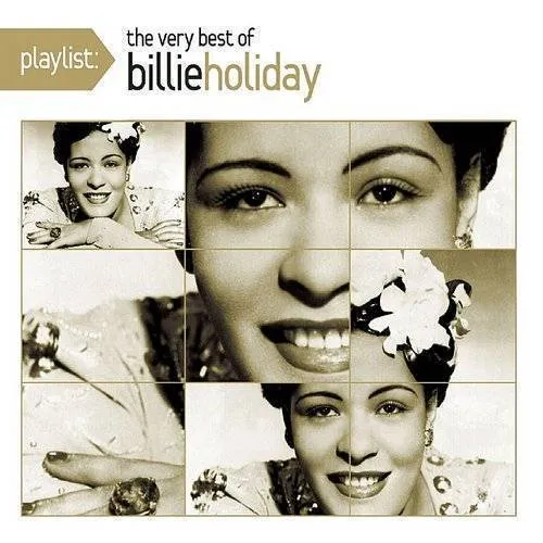 Playlist: The Very Best Of Billie Holiday