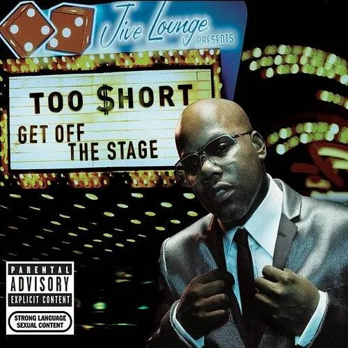 Too $hort - Get Off The Stage