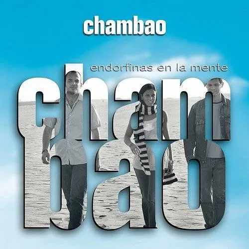 Chambao - Endorfinas En La Mente