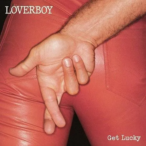Loverboy - Get Lucky vinyl record cover