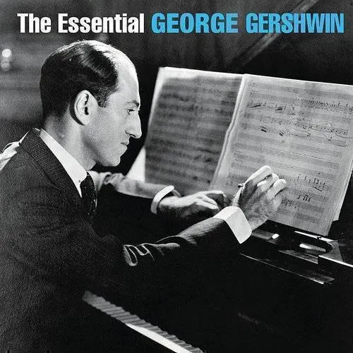 Essential George Gershwin /Var Ltd - Essential George Gershwin /Var [Limited Edition]