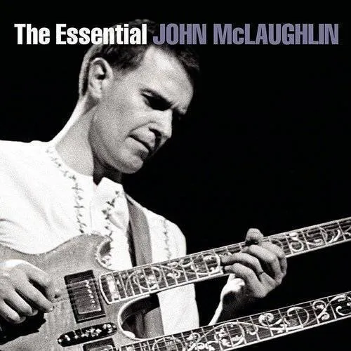 Essential John Mclaughlin