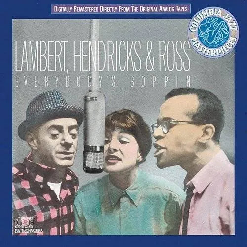 Lambert, Hendricks & Ross - Everybody's Boppin'
