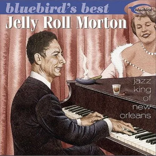 Jelly Roll Morton - Jazz King of New Orleans