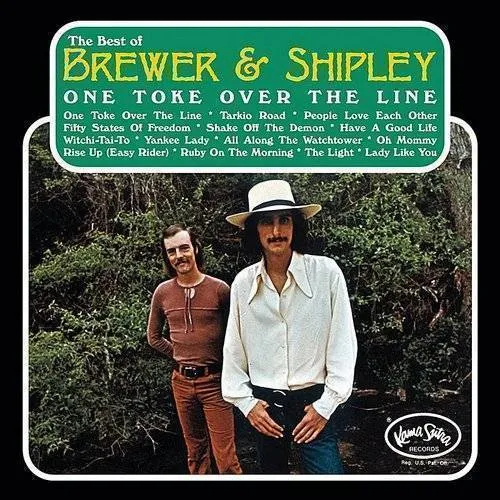 One Toke Over the Line: The Best of Brewer & Shipley