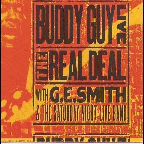 Buddy Guy - Live: The Real Deal