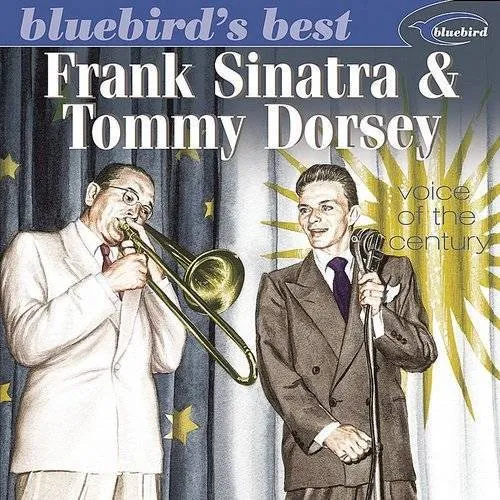 Tommy Dorsey (Trombone)/Frank Sinatra - Voice of the Century