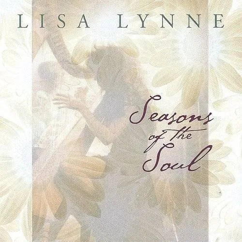 Lisa Lynne - Seasons of the Soul