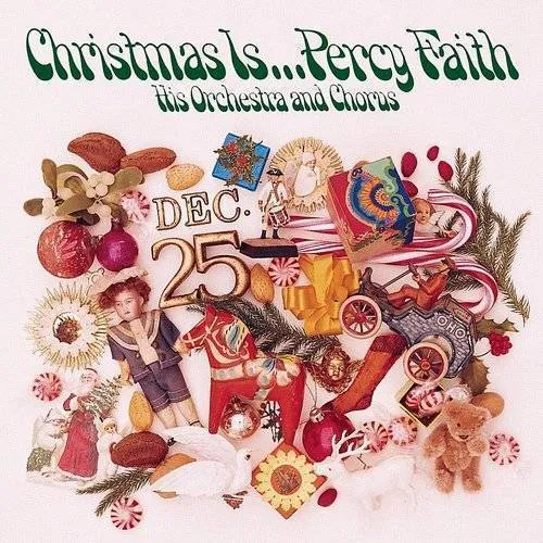 Percy Faith & His Orchestra - Christmas Is... Percy Faith