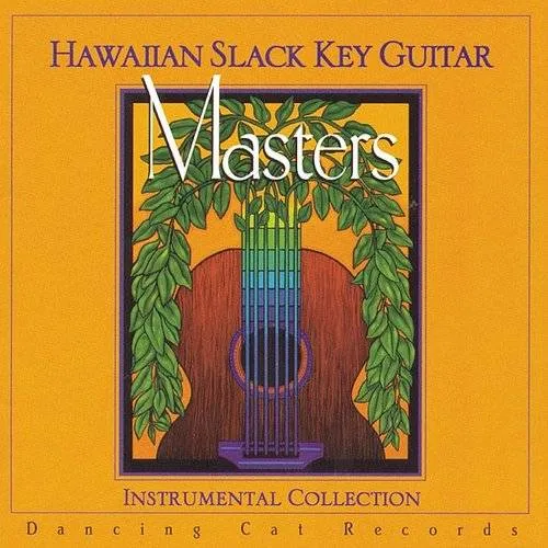  - Hawaiian Slack Key Guitar Masters
