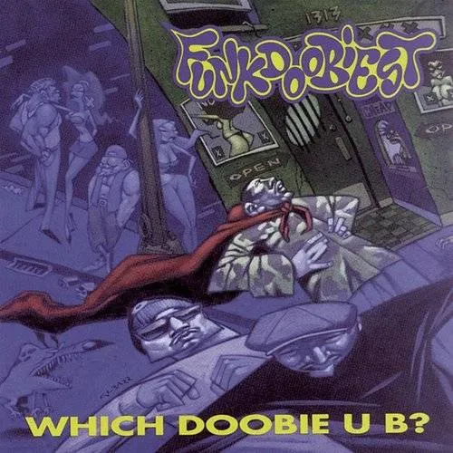 Funkdoobiest - Which Doobie U B? vinyl record cover