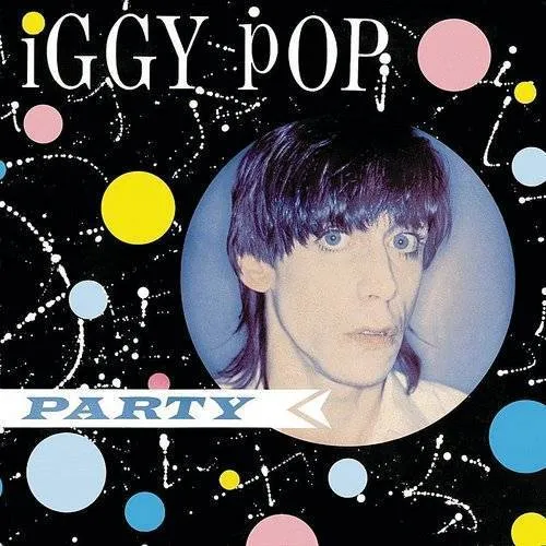 Iggy Pop - Party vinyl record cover