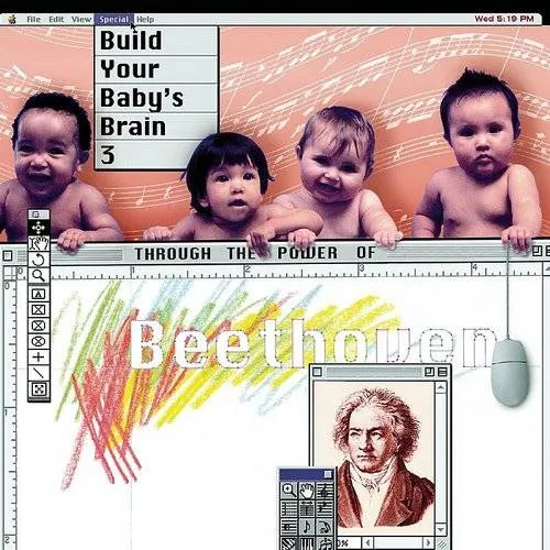 Build Your Baby's Brain 3 through the power of Beethoven