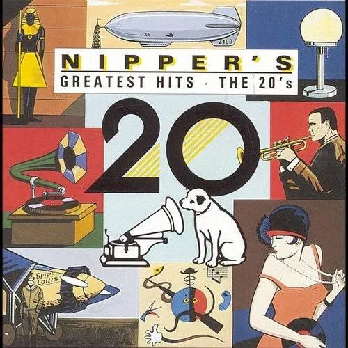 Various Artists - Nipper's Greatest Hits: The 20's