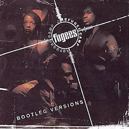 Fugees - Bootleg Versions [EP]