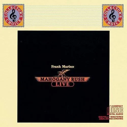 Frank Marino & Mahogany Rush Live