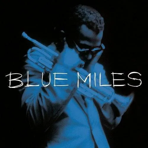 Miles Davis - Blue Miles