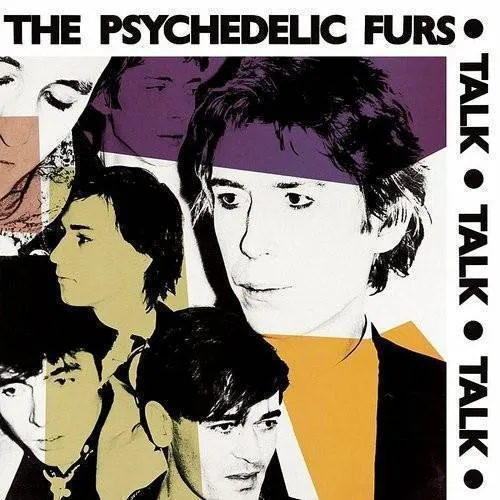 The Psychedelic Furs - Talk Talk Talk [Expanded] [Remaster]