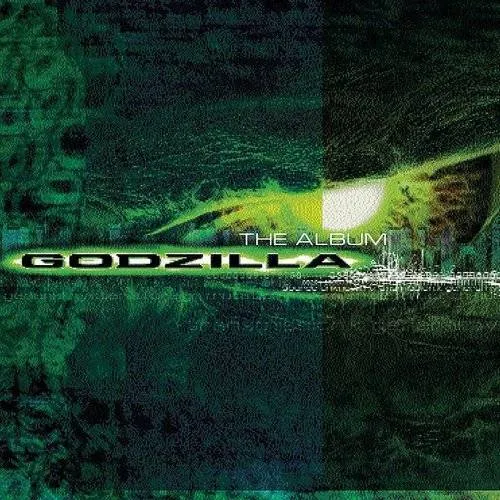 Original Soundtrack - Godzilla: The Album