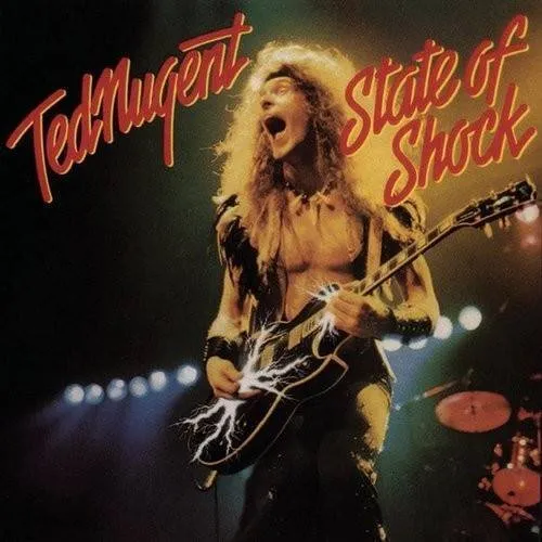 Ted Nugent - State of Shock