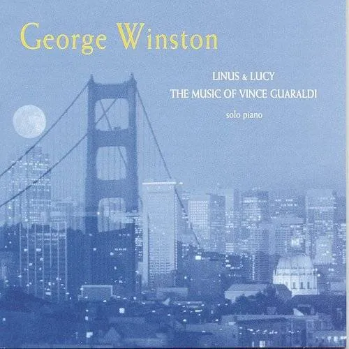 George Winston - Linus & Lucy-Music Of Vince Gu