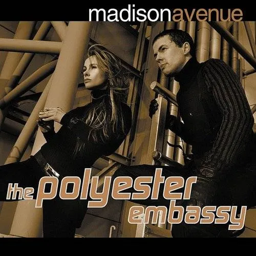 Madison Avenue - Polyester Embassy (Uk)