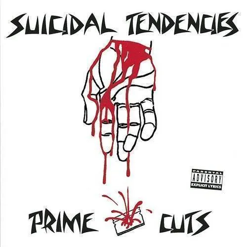 Suicidal Tendencies - Prime Cuts (The Best Of Suicidal Tendencies/Parental Advisory)