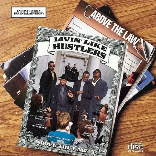 Above The Law - Livin' Like Hustlers vinyl record cover