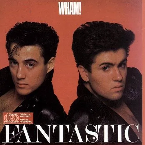 Wham! - Fantastic