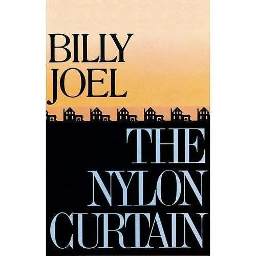 Billy Joel - The Nylon Curtain [Remaster]