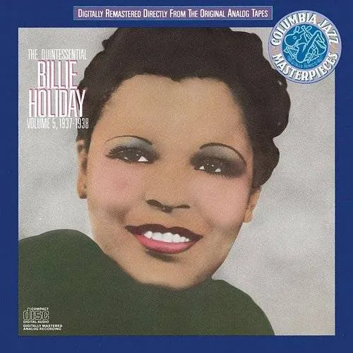 The Quintessential Billie Holiday, Vol. 5 (1937-1938)