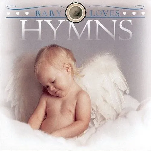 Baby Loves Hymns
