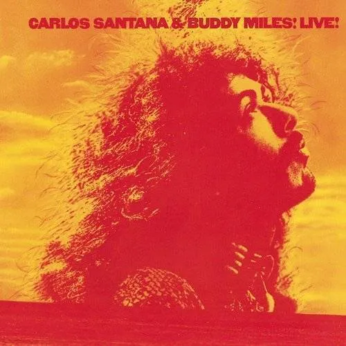 Santana/Carlos Santana - Carlos Santana & Buddy Miles Live