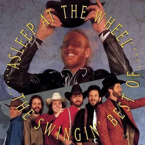 The Swinging Best of Asleep at the Wheel