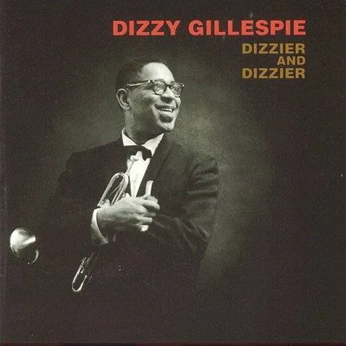 Dizzier and Dizzier