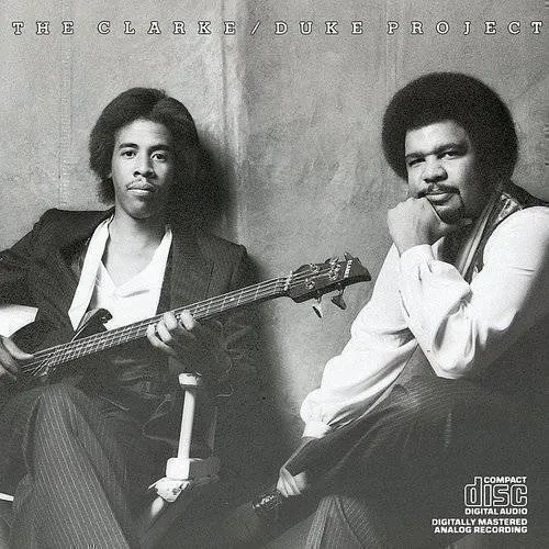 The Clarke/Duke Project, Vol. 1