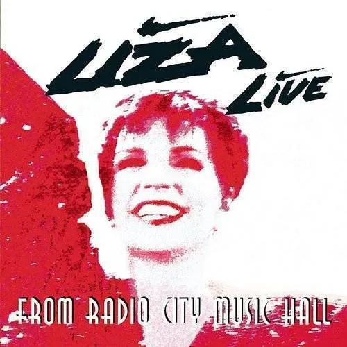 Liza Minnelli - Liza Minnelli: Live from Radio City Music Hall