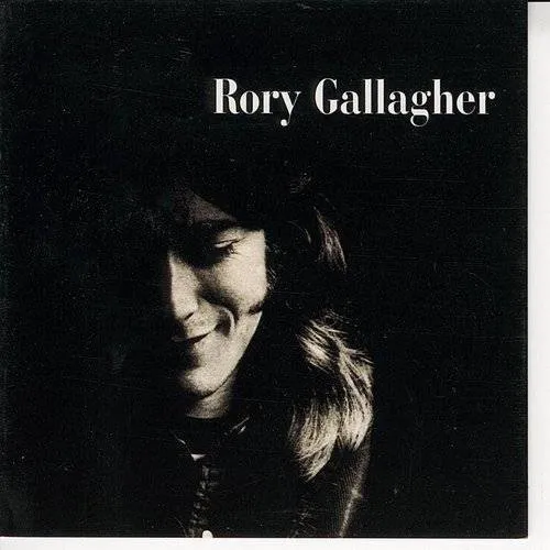 Rory Gallagher - Rory Gallagher [Remaster]