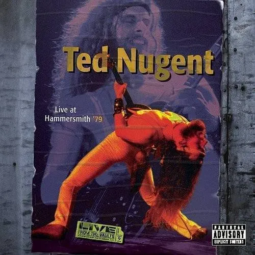 Ted Nugent - Live At Hammersmith '79 vinyl record cover