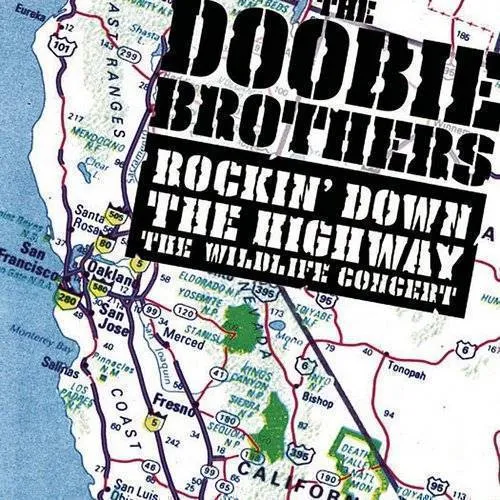 The Doobie Brothers - Rockin' Down The Highway