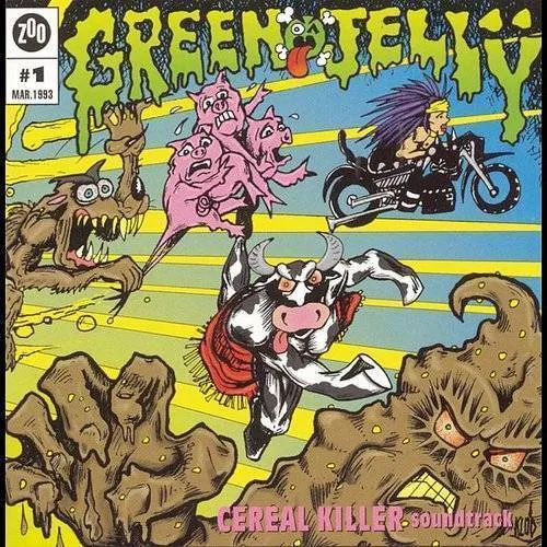 Green Jelly - Cereal Killer Soundtrack