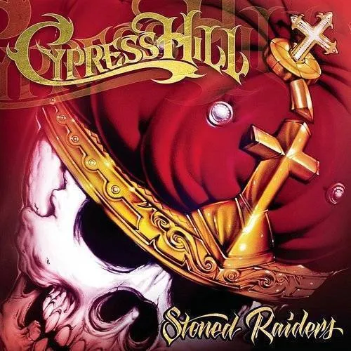 Cypress Hill - Stoned Raiders vinyl record cover