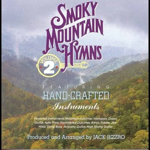 Smoky Mountain Hymns, Vol. 2
