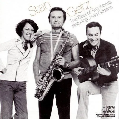 Stan Getz - Best Of Two Worlds vinyl record cover