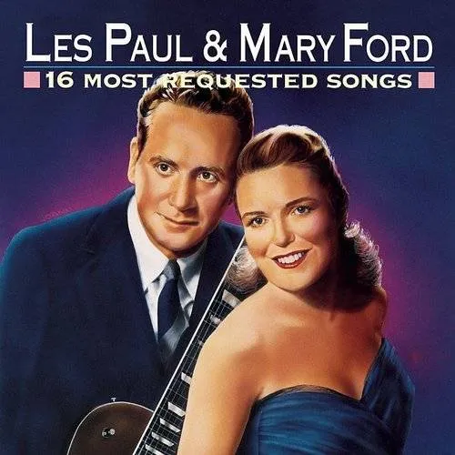 Les Paul - 16 Most Requested Songs