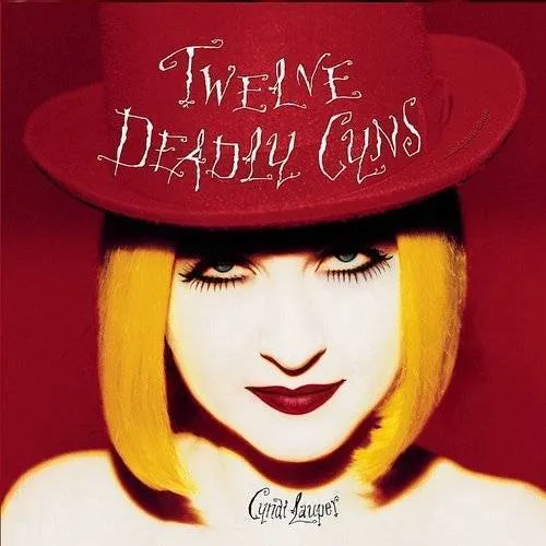 Cyndi Lauper - Twelve Deadly Cyns ... and then Some